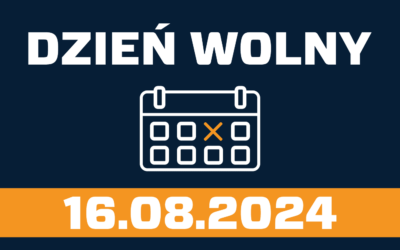Firma zamknięta w piątek 16.08.2024