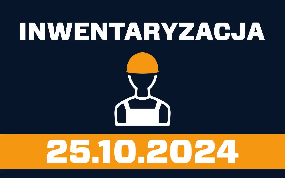 Inwentaryzacja w dniu 25.10.2024
